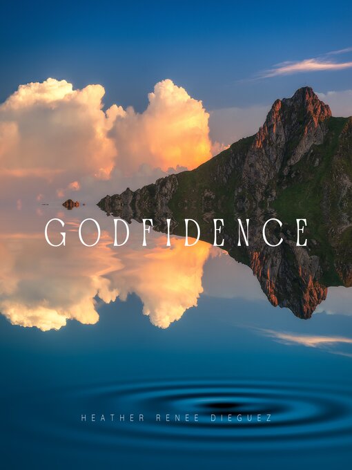 Title details for Godfidence by Heather Renee Dieguez - Wait list